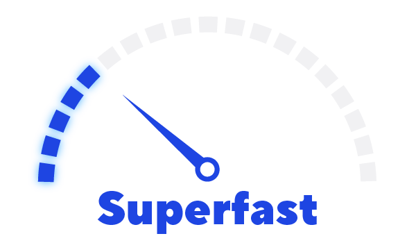 superfast speed